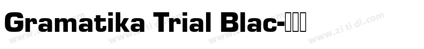 Gramatika Trial Blac字体转换